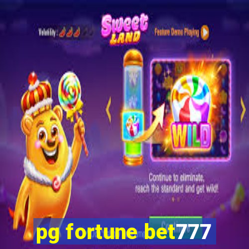 pg fortune bet777